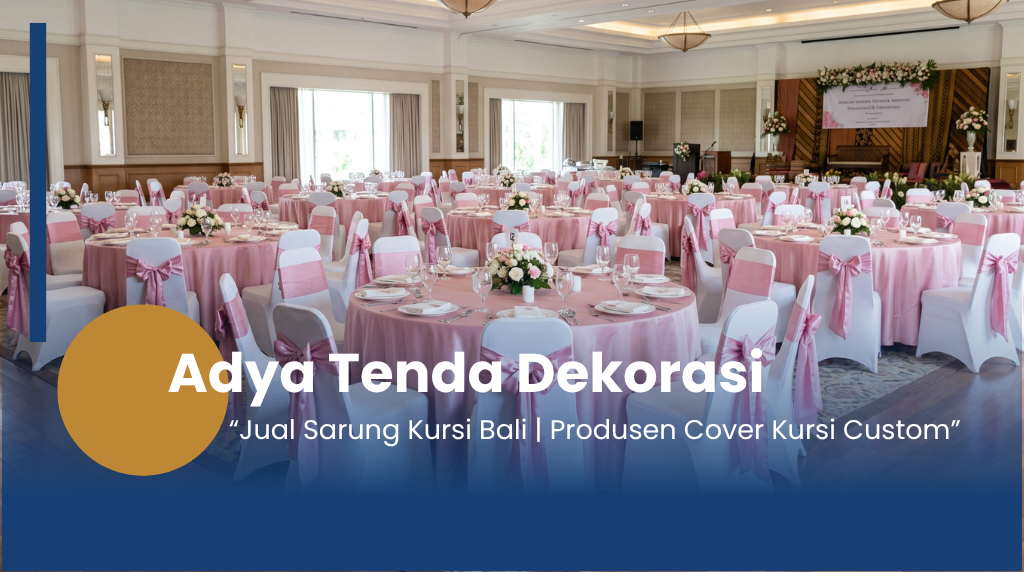 Sarung Kursi Event di Bali